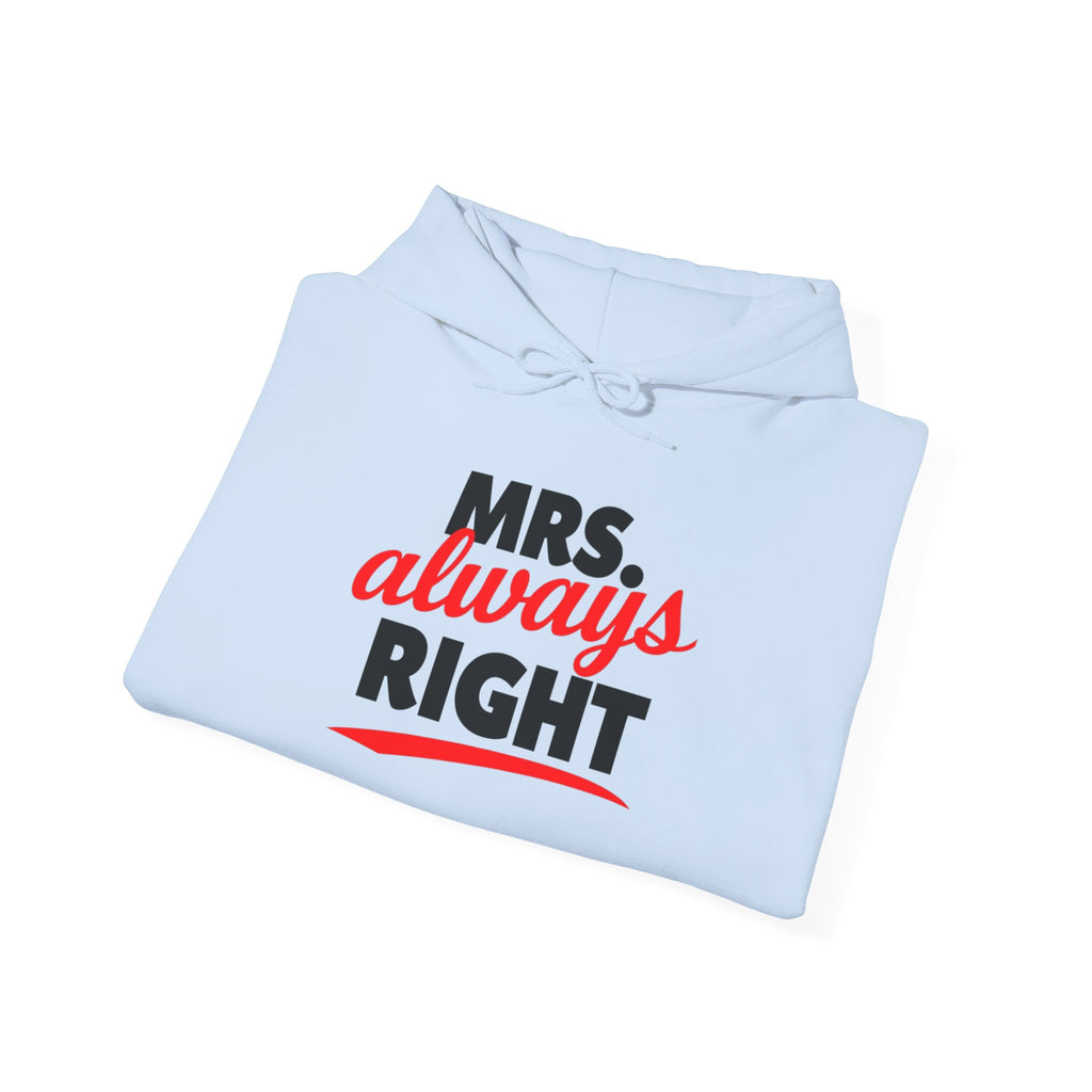 Street-Smart Mrs. Always Right Hoodie