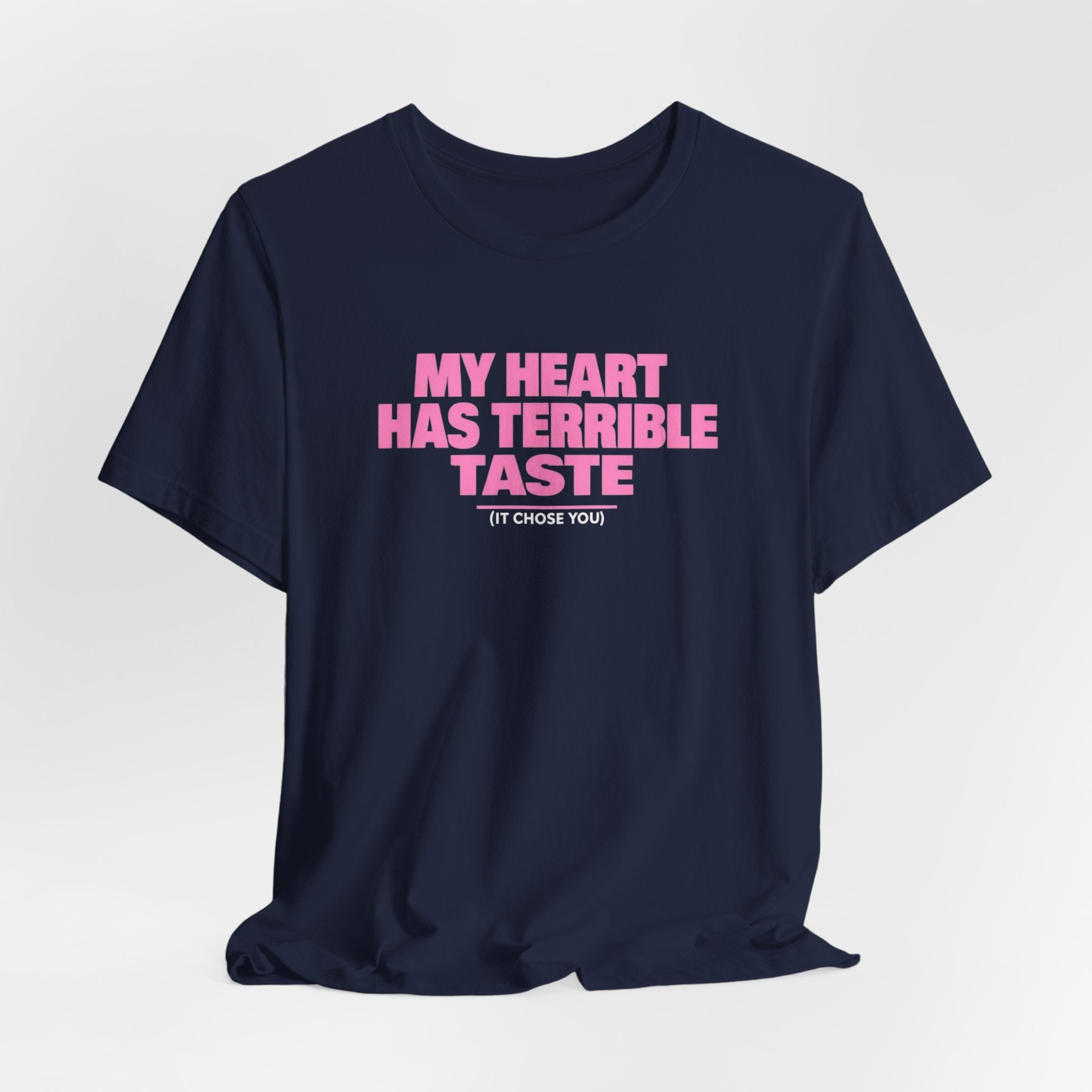 Flirty Terrible Taste Tee