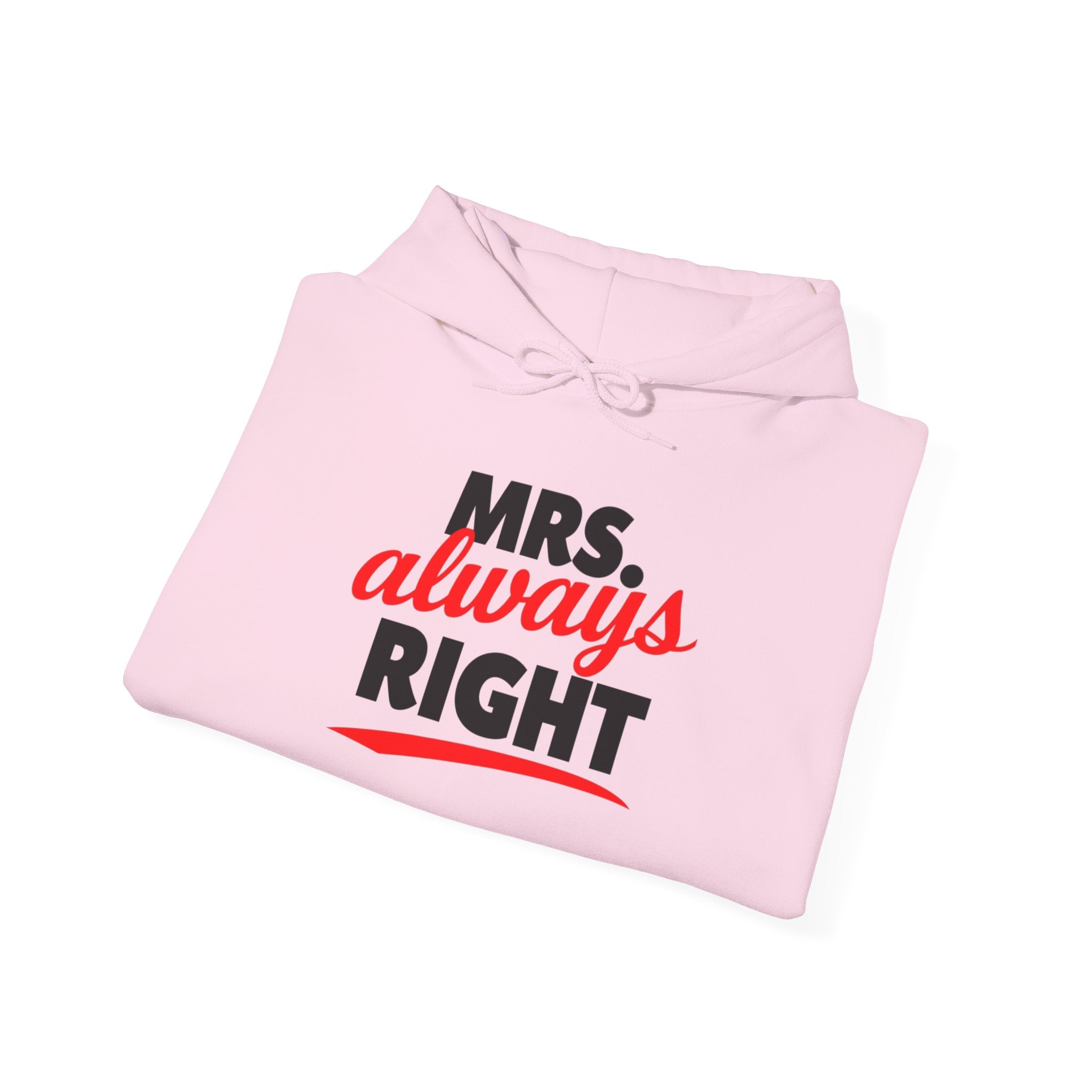 Street-Smart Mrs. Always Right Hoodie