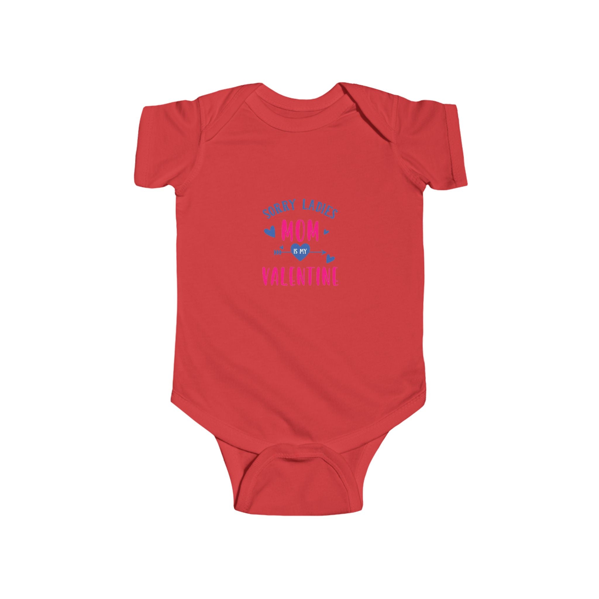 Sorry Ladies Mom Valentine Baby Bodysuit | Valentine Infant Onesie