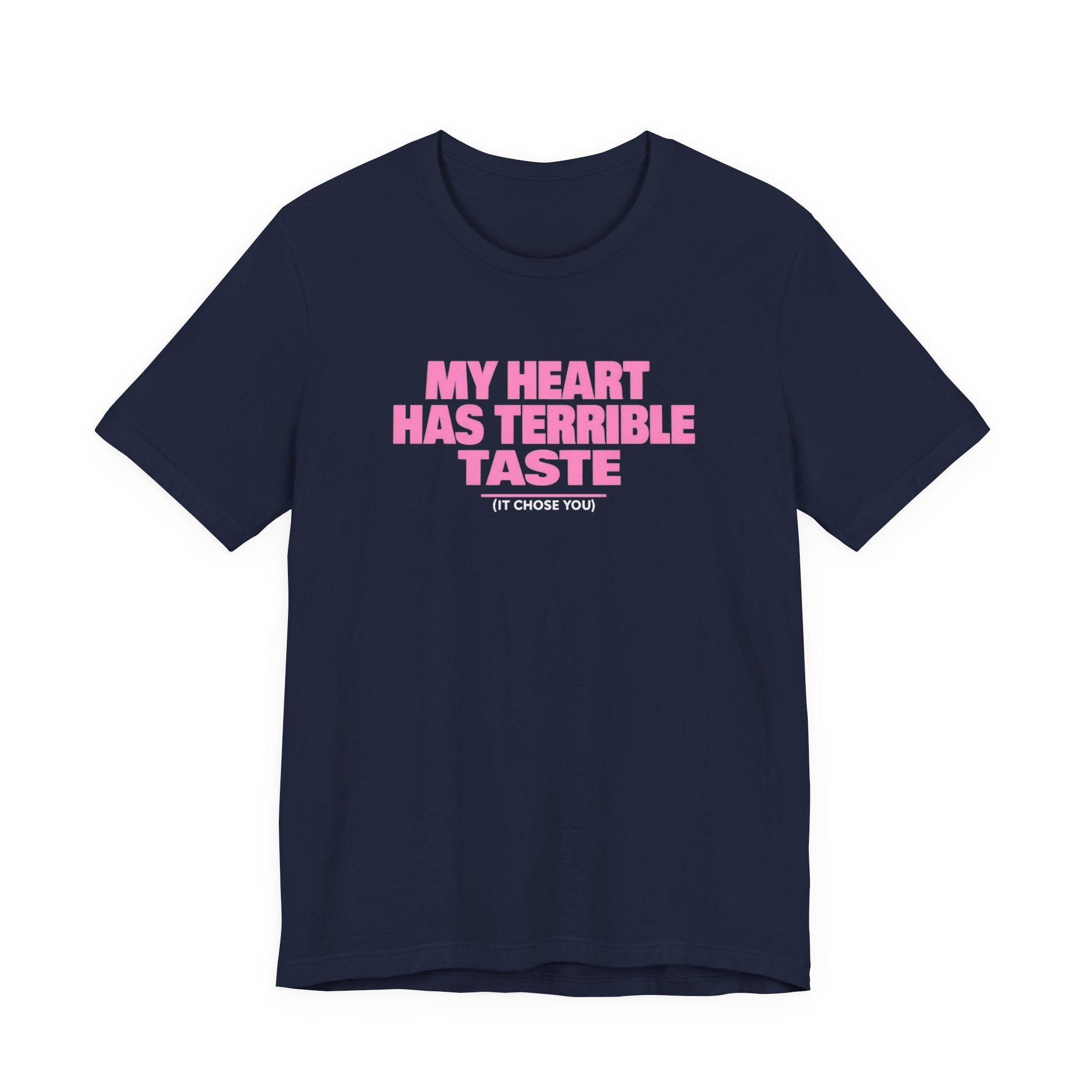 Flirty Terrible Taste Tee