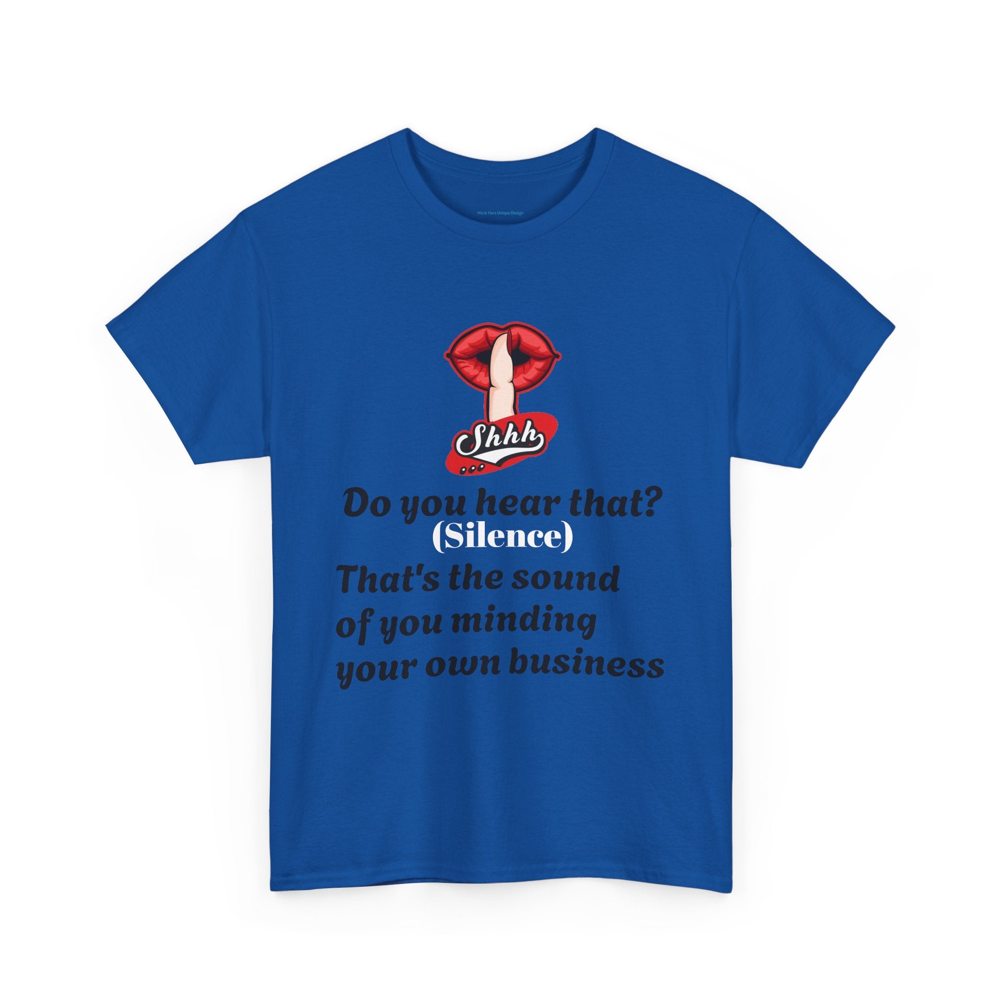 Do You Hear That? Funny Unisex Heavy Cotton Tee