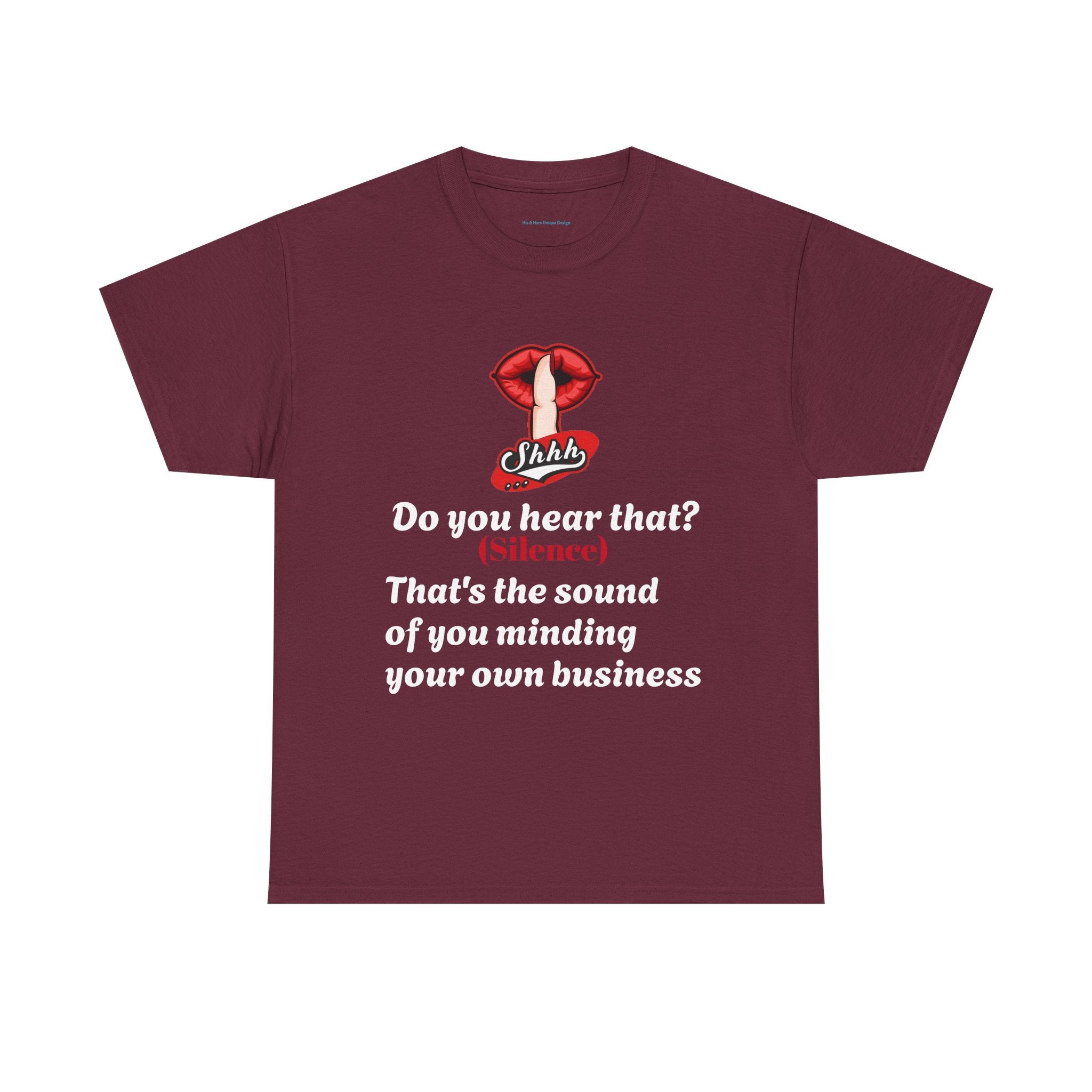 Do You Hear That? Funny Unisex Heavy Cotton Tee