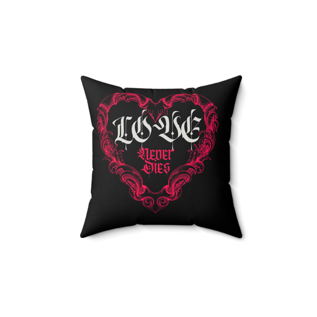 Love Never Dies throw pillow